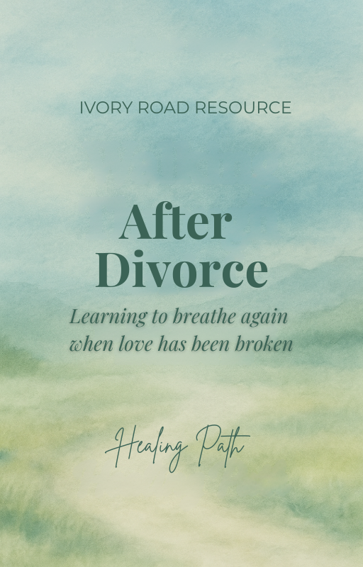Healing Path:  After Divorce