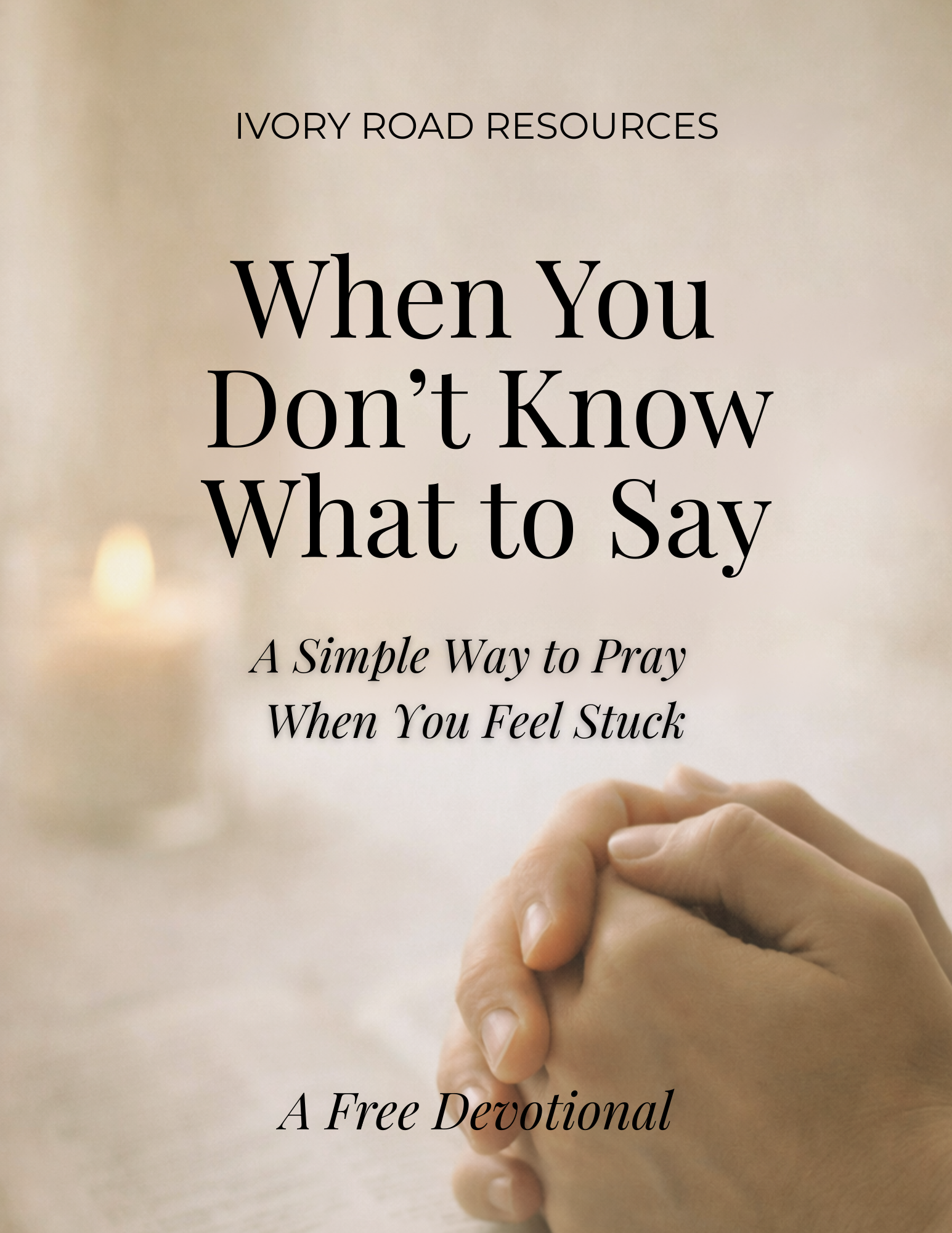 When You Don’t Know What to Say – Free Devotional PDF