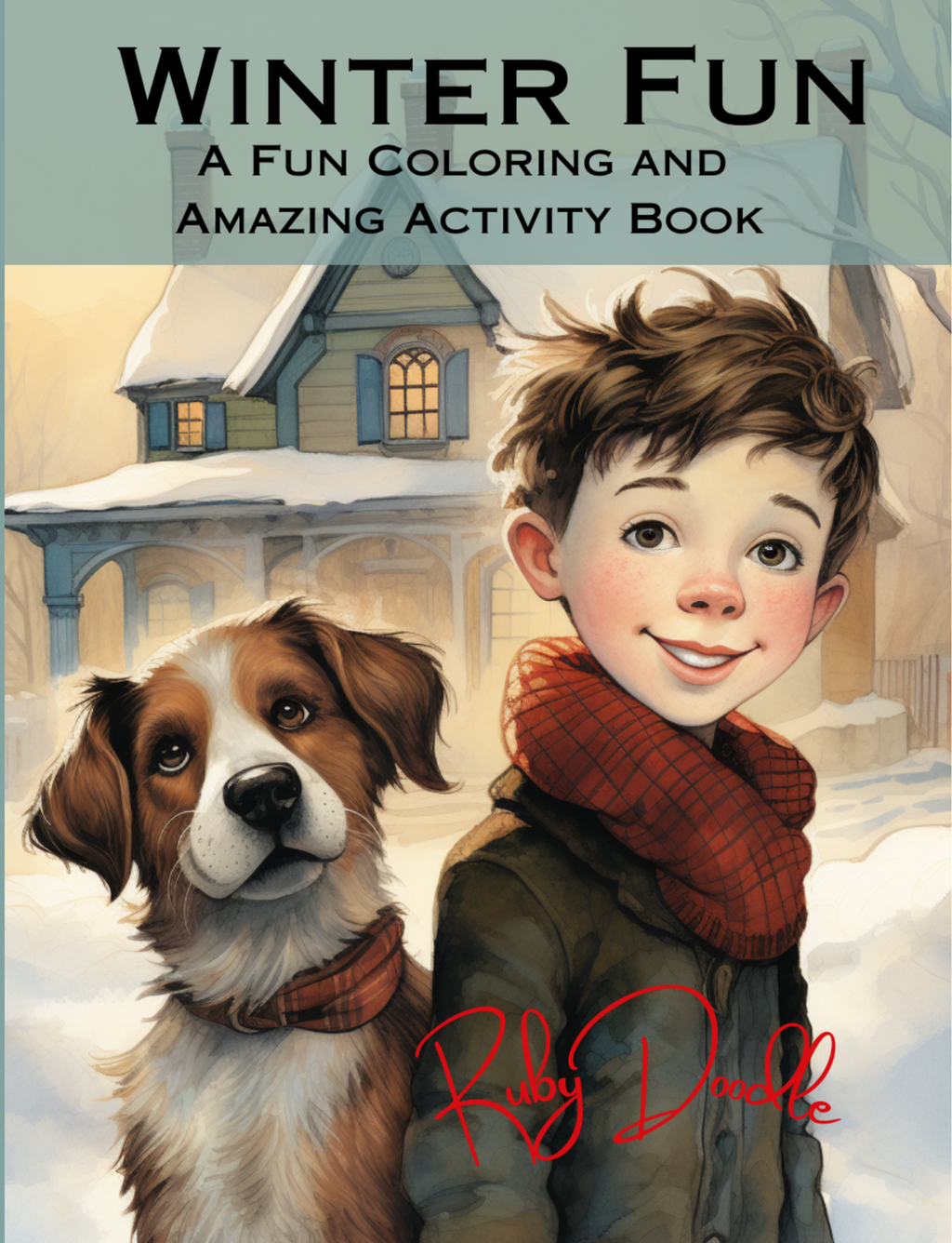 Winter Fun: A Fun Coloring and Amazing Activity Book - Digital Pages